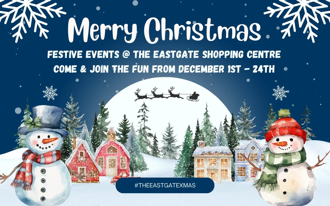 Christmas Events 2025 at the Eastgate Shopping Centre - Gloucester